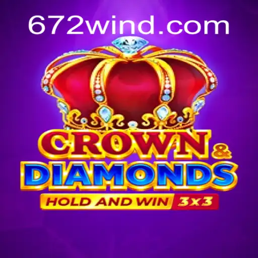 Descubra o Empolgante Jogo Crowndiamonds e as Regras do 672win